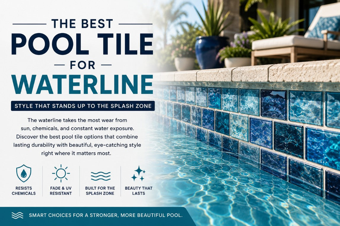 The best pool tile for waterline by Mike Belk at BELK Tile