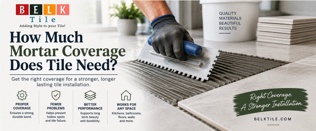 how much mortar coverage does tile need by Mike Belk