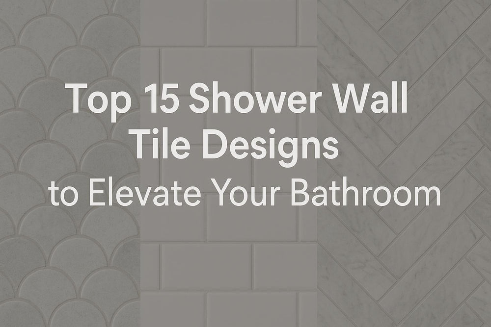 Top 15 Shower Wall Tile Designs to Elevate Your Bathroom